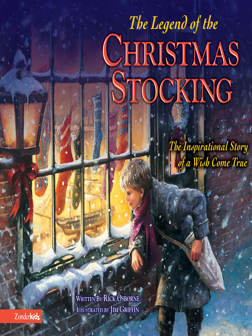 Title details for The Legend of the Christmas Stocking by Rick Osborne - Available